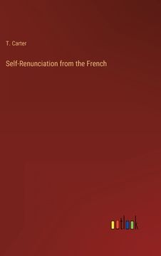 portada Self-Renunciation from the French (en Inglés)