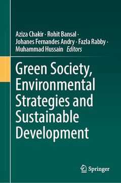 Green Society, Environmental Strategies and Sustainable Development (en Inglés)