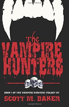 portada The Vampire Hunters: Book One of The Vampire Hunters Trilogy: Volume 1