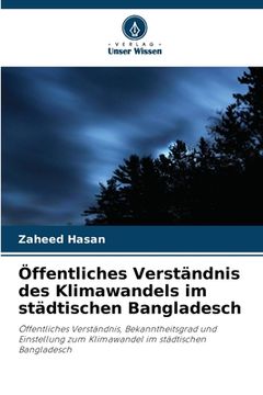 portada Öffentliches Verständnis des Klimawandels im städtischen Bangladesch (en Alemán)