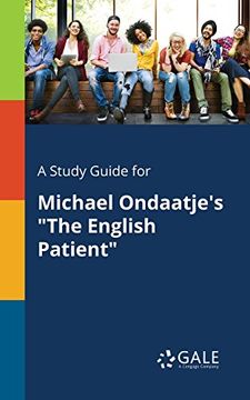 portada A Study Guide for Michael Ondaatje's "The English Patient" (in English)
