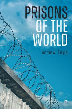 portada Prisons of the World: A Better way (in English)