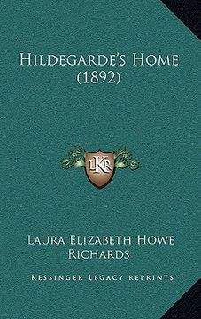 portada hildegarde's home (1892) (in English)