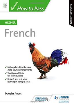 portada How to Pass Higher French: Second Edition (How to Pass - Higher Level) (en Inglés)