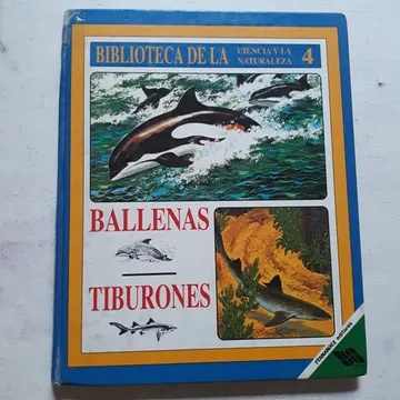 Ballenas Tiburones Tomo 4 Biblioteca de la Ciencia