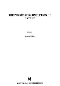 portada The Physicist's Conception of Nature (en Inglés)