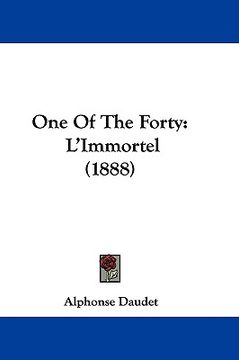 portada one of the forty: l'immortel (1888) (en Inglés)
