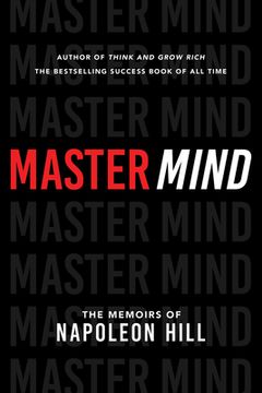 portada Master Mind: The Memoirs of Napoleon Hill (Official Publication of the Napoleon Hill Foundation) 