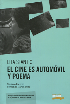 Lita Stantic : el cine es autom?vil y poema