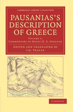 portada Pausanias's Description of Greece 6 Volume Set: Pausanias's Description of Greece: Volume 5, Commentary on Books ix, x. Addenda Paperback (Cambridge Library Collection - Classics) (en Inglés)
