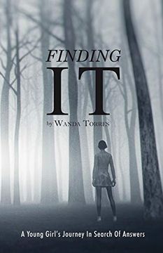 portada Finding it: A Young Girl's Journey in Search of Answers (in English)