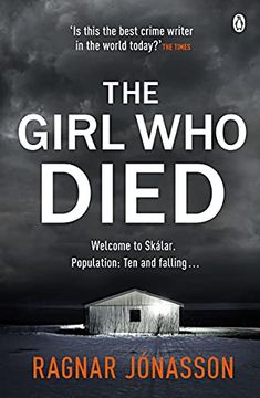 portada The Girl who Died: The Sunday Times Bestseller That Will Take you to the Edge of the World (en Inglés)