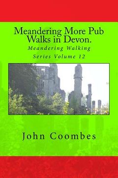 portada Meandering More Pub Walks in Devon. (in English)