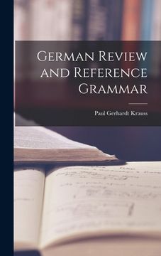 portada German Review and Reference Grammar (en Inglés)