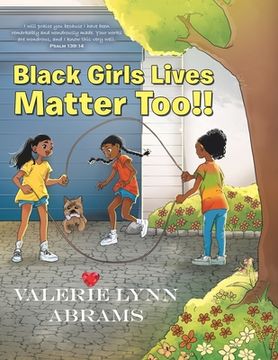 portada Black Girls Lives Matter Too!! (en Inglés)