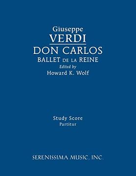 portada Don Carlos, Ballet de la Reine: Study Score (in English)