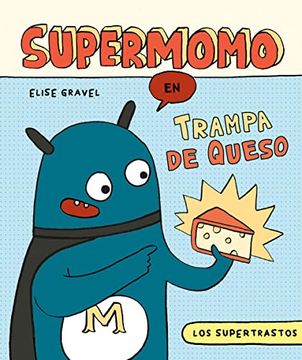 portada Supermomo: Trampa de Queso (in Spanish)