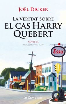 portada La Veritat Sobre El Cas Harry Quebert (in Catalá)