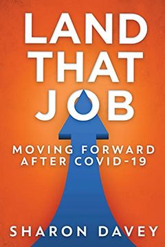 portada Land That job - Moving Forward After Covid-19 (in English)