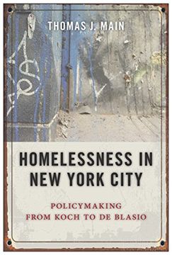 portada Homelessness in new York City: Policymaking From Koch to de Blasio (en Inglés)