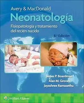 portada Avery & Macdonald. Neonatologia. Fisiopatologia y Tratamiento del Recien Nacido (8ª Ed. )