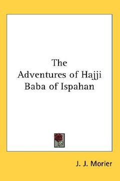 portada the adventures of hajji baba of ispahan (en Inglés)