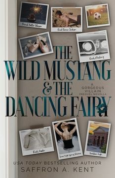 portada The Wild Mustang and the Dancing Fairy: A st. Mary'S Rebels Novella (in English)