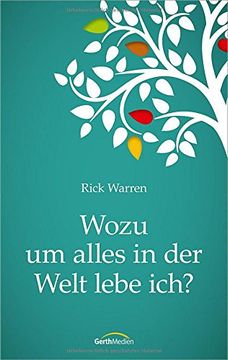 portada Wozu um alles in der Welt lebe ich? (in German)