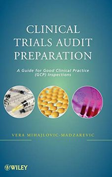 portada Clinical Trials Audit Preparation: A Guide for Good Clinical Practice (Gcp) Inspections (in English)