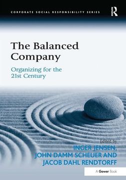 portada The Balanced Company: Organizing for the 21st Century (in English)