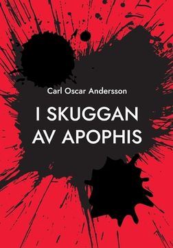 portada I skuggan av Apophis (en Sueco)