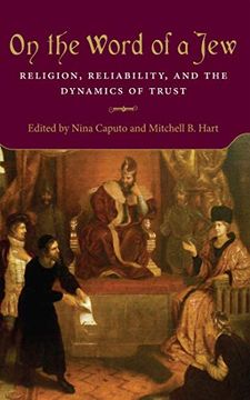 portada On the Word of a Jew: Religion, Reliability, and the Dynamics of Trust (en Inglés)