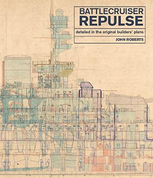 portada Battlecruiser Repulse: Detailed in the Original Builders' Plans (in English)
