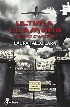 portada Última Llamada: Vuelo Cw0764 (in Spanish)