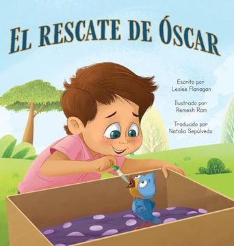 portada El Rescate de Óscar: Una Conmovedora Historia Sobre la Amistad y Aceptar las Diferencias Para Niños de 4 a 8 Años (en Inglés)