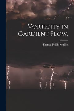 portada Vorticity in Gardient Flow. (en Inglés)