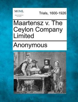 portada maartensz v. the ceylon company limited (en Inglés)