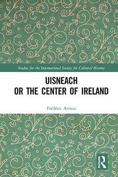 portada Uisneach or the Center of Ireland (Studies for the International Society for Cultural History) (en Inglés)