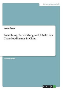 portada Entstehung, Entwicklung Und Inhalte Des Chan-Buddhismus in China (German Edition)