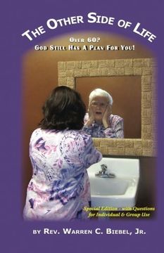 portada The Other Side of Life: Over 60? God Still has a Plan for You! (en Inglés)