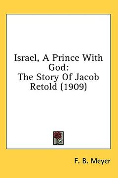portada israel, a prince with god: the story of jacob retold (1909) (en Inglés)