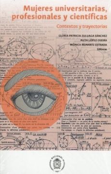 portada Mujeres Universitarias, Profesionales y Científicas. Contextos y Trayectorias (in Spanish)