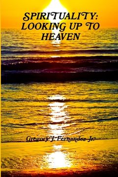 portada Spirituality: Looking Up to Heaven