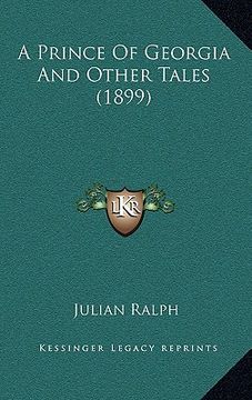 portada a prince of georgia and other tales (1899) (en Inglés)