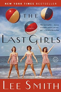 portada The Last Girls (Ballantine Reader's Circle) (en Inglés)