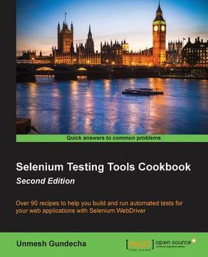 portada Selenium Testing Tools Cookbook: Over 90 recipes to help you build and run automated tests for your web applications with Selenium WebDriver (en Inglés)