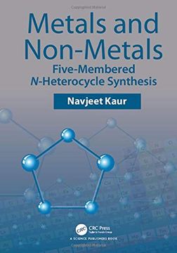 portada Metals and Non-Metals: Five-Membered N-Heterocycle Synthesis (en Inglés)