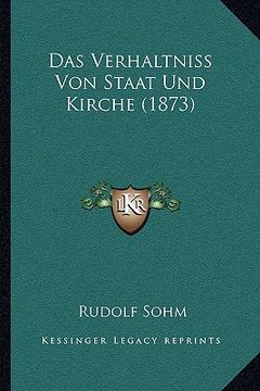 portada Das Verhaltniss Von Staat Und Kirche (1873) (in German)