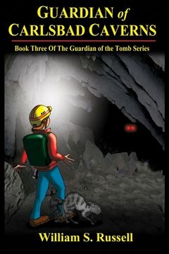 portada Guardian of Carlsbad Caverns (in English)