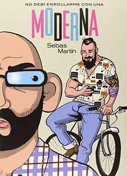 portada No Debi Enrollarme con una Moderna (in Spanish)